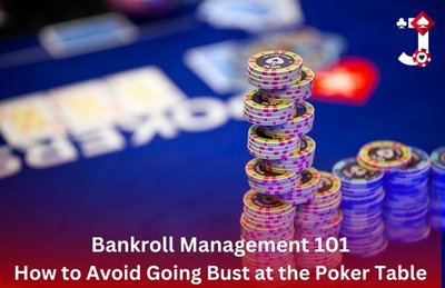Bankroll Management 101